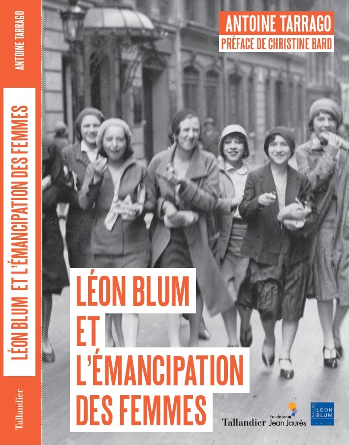 Maison Léon Blum - PUBLICATION: LEON BLUM ET L’ÉMANCIPATION DES FEMMES - 7 MARS